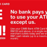 CIMB Pays You to Use Your ATM Card